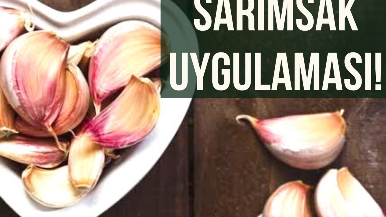 vajene sarimsak uygulamasi glutensiz merih ve onun saglik deneyimleri glutensizdunya com